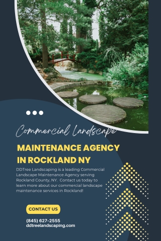 Commercial Landscape Maintenance Agency in Rockland NY DDTree Landscaping