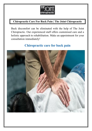 Chiropractic Care For Back Pain The Joint Chiropractic