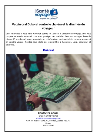 Vaccin oral Dukoral contre le choléra et la diarrhée du voyageur