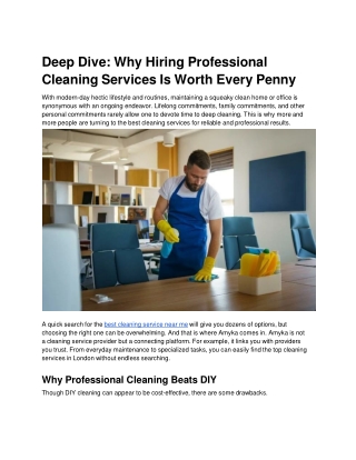 Deep Dive- Why Hiring Professional Cleaning Services Is Worth Every Penny