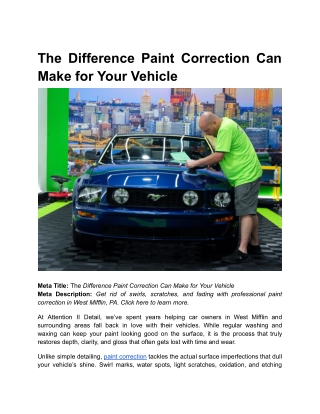 The Difference Paint Correction Can Make for Your Vehicle
