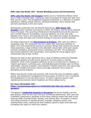 AIPL Lake City Sector 103 – Homes Blending Luxury and Convenience