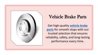 Vehicle Brake Parts