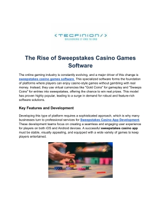 The Rise of Sweepstakes Casino Games Software
