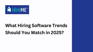 What Hiring Software Trends Should You Watch in 2025?