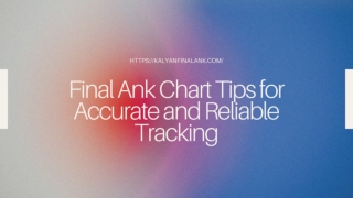 Final Ank Chart Tips for Accurate and Reliable Tracking