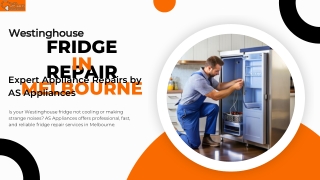 Westinghouse Fridge Repair in Melbourne