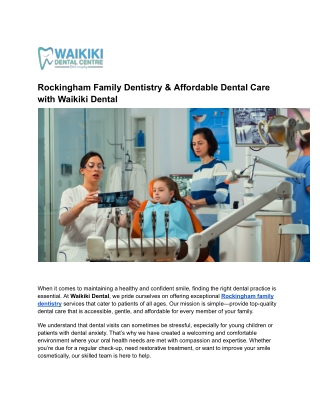 Rockingham Family Dentistry & Affordable Dental Care with Waikiki Dental