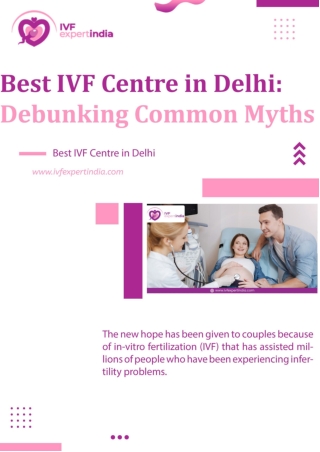 Best IVF Centre in Delhi Debunking Common Myths