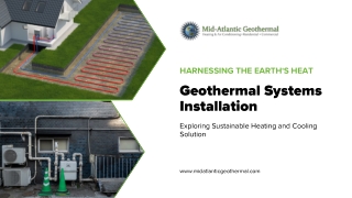 Geothermal Systems Installation for Efficient Heating and Cooling