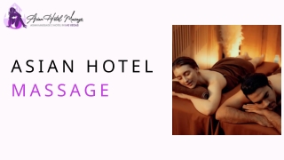 Asian Hotel Massage