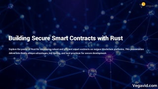 Building Secure Smart Contracts with Rust