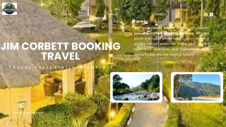 Experience the Wilderness with Corbett Booking