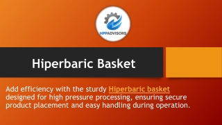 Hiperbaric Basket