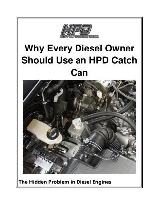 Why Every Diesel Owner Should Use an HPD Catch Can