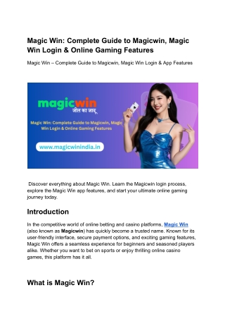 Magic Win: Complete Guide to Magicwin, Magic Win Login & Online Gaming Features