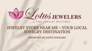 Jewelry Store Near Me – Your Local Jewelry Destination