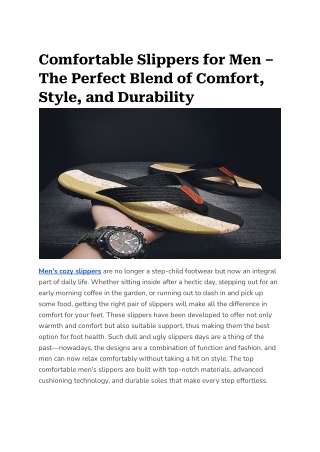Comfortable Slippers for Men – The Perfect Blend of Comfort, Style, and Durability