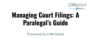 Managing Court Filings_ A Paralegal’s Guide