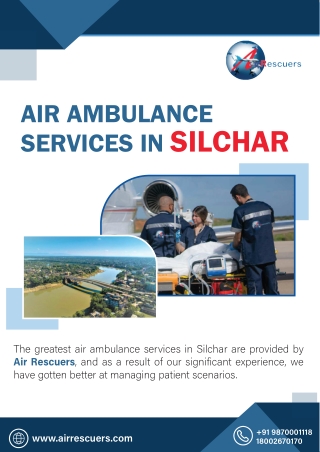 Reliable Air Ambulance Services in Silchar – Quick Response