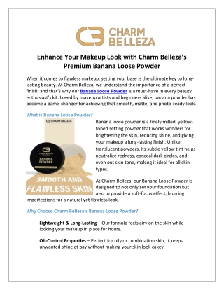 Enhance Your Makeup Look with Charm Belleza’s Premium Banana Loose Powder