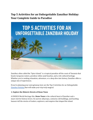 Top 5 Activities for an Unforgettable Zanzibar Holiday_ Your Complete Guide to Paradise