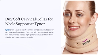 Shop Soft Cervical Collar for neck from Tynor