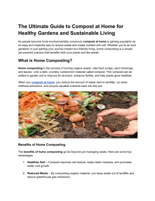 The Ultimate Guide to Compost at Home for Healthy Gardens and Sustainable Living