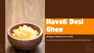 Buy Desi Ghee Online – Pure Bilona Ghee  Haveli Desi Ghee