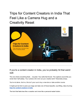 Trips for content creators in India