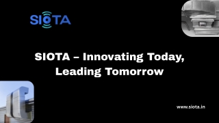 SIOTA – Innovating Today, Leading Tomorrow