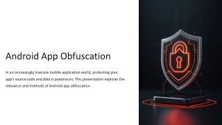 Android App Obfuscation – Relevance in an insecure mobile application world - DoveRunner