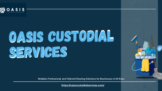 Oasis Custodial Services