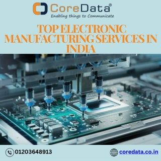 Leading Electronic Manufacturing Service Providers in India