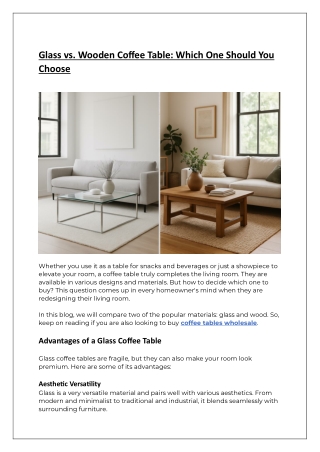 Glass vs. Wooden Coffee Table: Which One Should You Choose