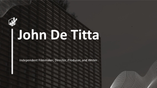 John De Titta - A Self-Made Cinematic Voice - New York
