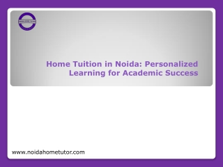 Home Tuition in Noida | Noida home tutor