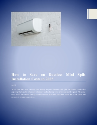 How to Save on Ductless Mini Split Installation Costs in 2025