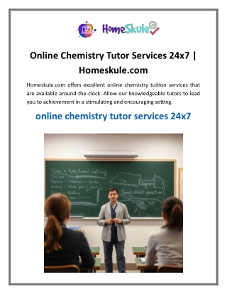 Online Chemistry Tutor Services 24x7
