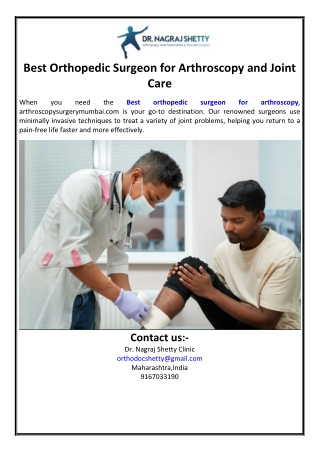 Best Orthopedic Surgeon for Arthroscopy and Joint Care