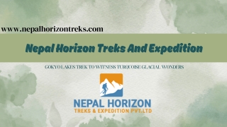 Gokyo Lakes Trek to Witness Turquoise Glacial Wonders