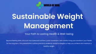 Achieving Sustainable Weight Management