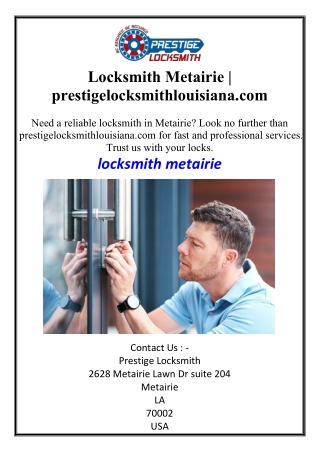 Locksmith Metairie | prestigelocksmithlouisiana.com