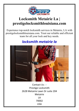 Locksmith Metairie La | prestigelocksmithlouisiana.com