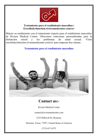 Tratamiento para el rendimiento masculino  Erectiledysfunction.rivieramedcenter.com es