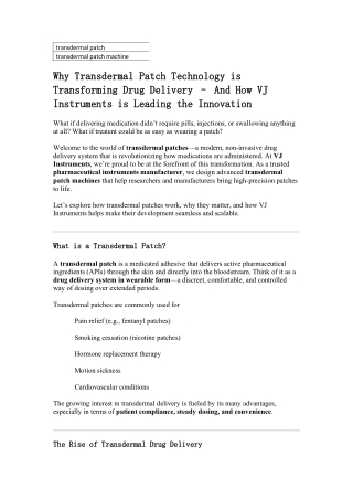 Why Transdermal Patch Technology is Transforming Drug Delivery