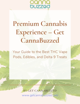 Premium Cannabis Experience – Get CannaBuzzed