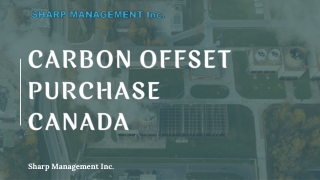 Carbon Offset Purchase Canada | Sharp Management