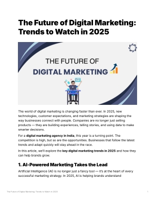 The Future of Digital Marketing: Trends to Watch in 2025