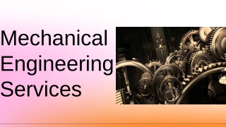 Mechanical Engineering  Services